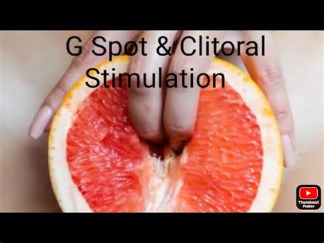 How To Find The G Spot And Stimulate The Clit Making Her To Cum More