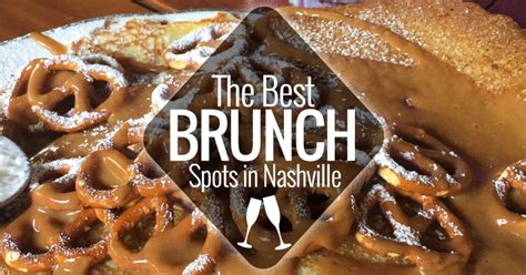 Maybe you would like to learn more about one of these? Best Brunch Spots in Nashville (With images) | Nashville ...