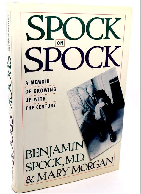 Spock On Spock Benjamin Spock M D First Edition First Printing