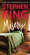 Misery | Book by Stephen King | Official Publisher Page | Simon ...