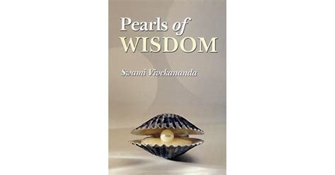 Pearls Of Wisdom By Swami Vivekananda
