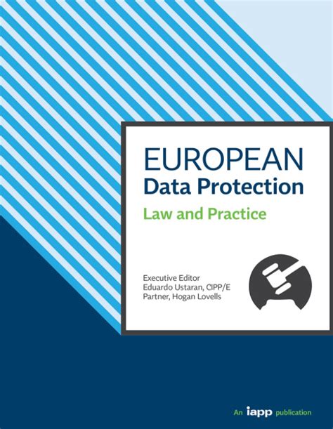 European Data Protection Law And Practice By Eduardo Ustaran Goodreads