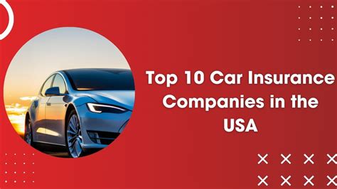 Top 10 Car Insurance Companies In The Usa Financerevup