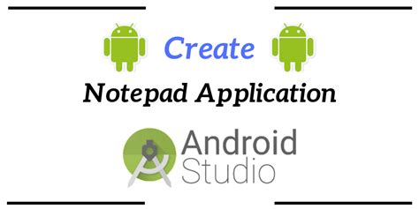 Create Notepad Application Android Studio Source Code