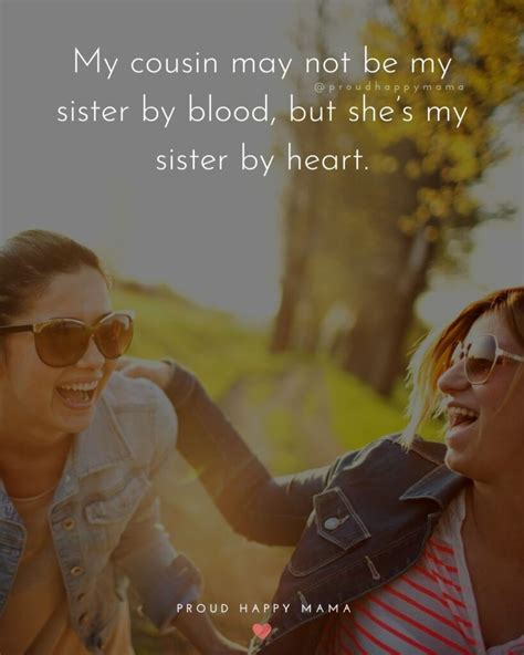 85 Best Cousin Quotes And Sayings With Images
