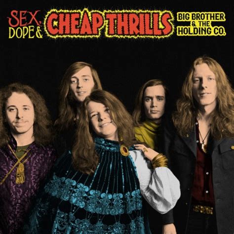 Big Brother And The Holding Company Sex Dope And Cheap Thrills 2018