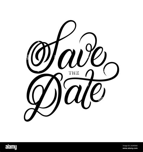 Save The Date Hand Written Lettering Text Perfect Calligraphy