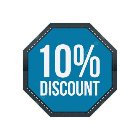 10 Discount Png 10 Off Ten Percent Discount Up To 10 Off Png Png And