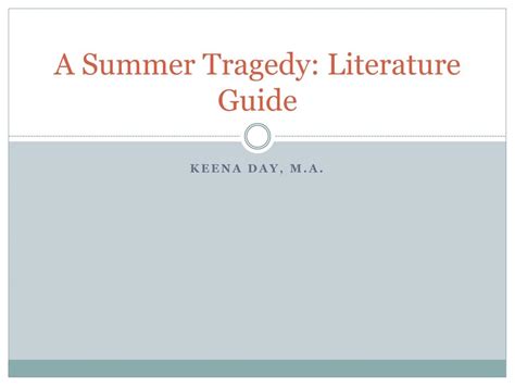 Ppt A Summer Tragedy Literature Guide Powerpoint Presentation Free