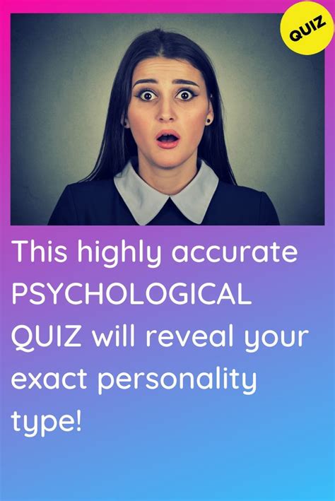 Personality Quiz This Psychology Quiz Will Reveal Your Exact