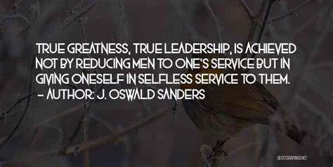 Top 10 Quotes And Sayings About Selfless Leadership
