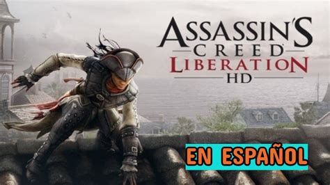 ASSASSIN S CREED LIBERATION HD PS3 PKG EN ESPAÑOL YouTube