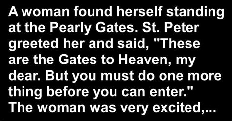 Woman Is Tested At Pearly Gates