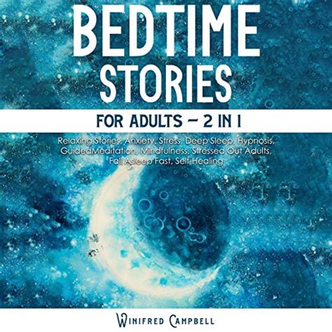 bedtime stories for adults 2 in 1 von winifred campbell hörbuch download audible de