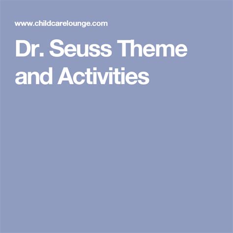 Dr Seuss Theme And Activities Seuss Activities Dr Suess