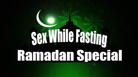 Abstain From Sex During Fasting Hours Story Of Faith Ramadan Special Day 8 Come The Goodnes