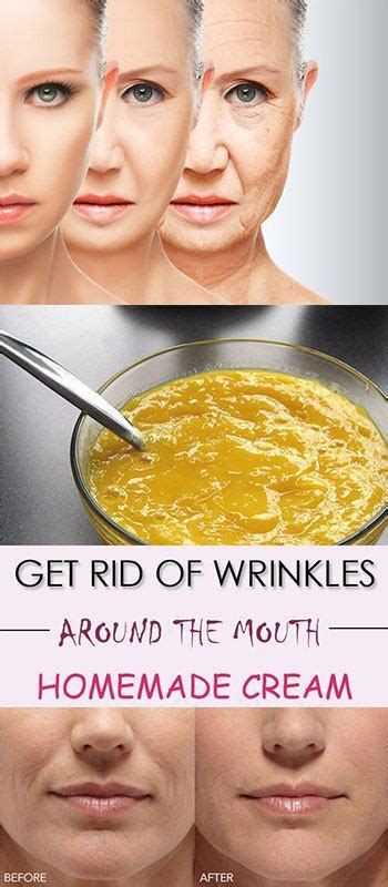 Get Rid Of Wrinkles Around The Mouth Anti Aging Homemade Homemade