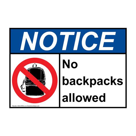 Ansi No Backpacks Allowed Sign With Symbol Ane 35794