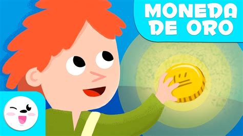 Moneda De Oro Cuento Sobre El Valor De La Honestidad Youtube