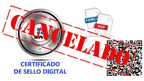 Qu Hacer Si El Sat Cancela El Certificado De Sello Digital Prodecon