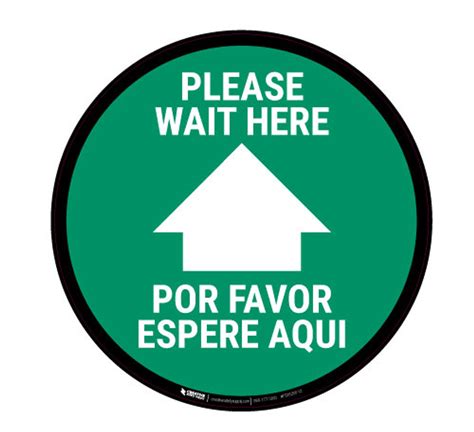 Please Wait Here Green Bilingual Spanish Floor Sign