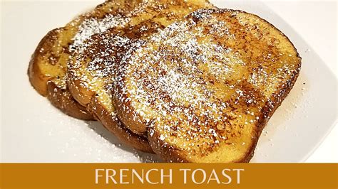 Dennys Style French Toast Easy Recipe Youtube