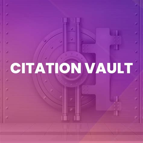 Citation Vault | Humble TX