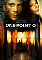 One Point O (2004)