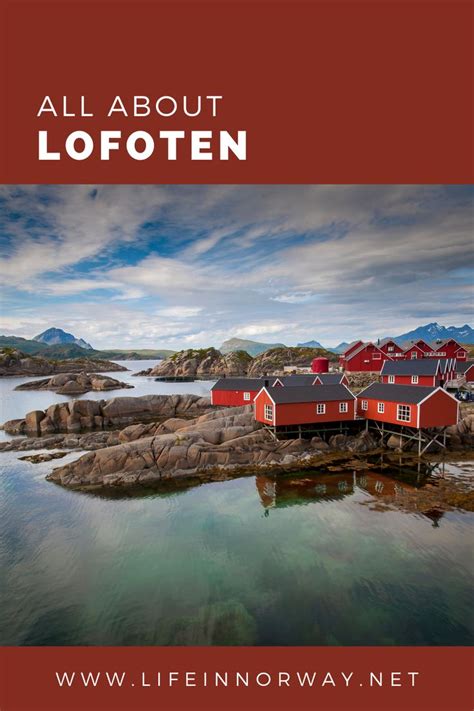 Lofoten Islands The Complete Guide To Norways Northern Paradise