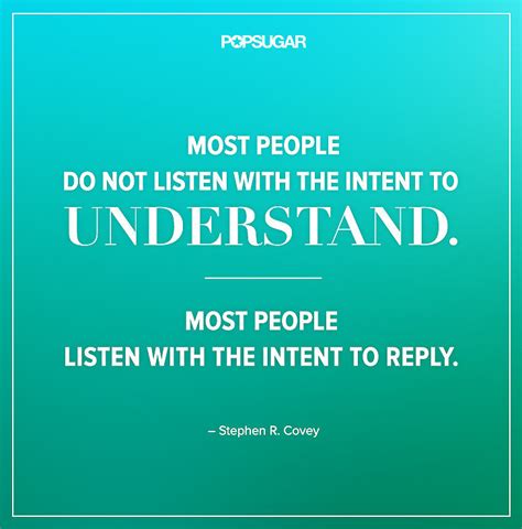 How To Truly Listen 39 Powerful Quotes That Will Change The Way You