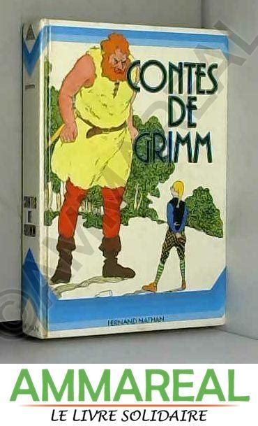 Les Contes De Grimm La Table Enchantée - CONTES DE GRIMM by GRIMM et adaptation Gisèle Vallerey: Bon Hardcover