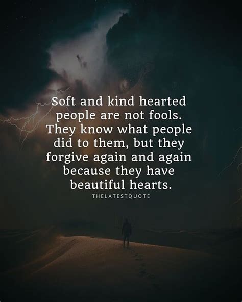 Good Hearted People Quotes Shortquotescc