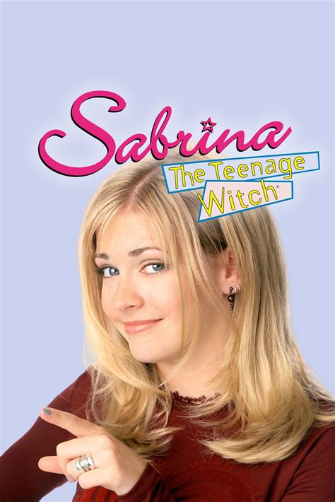Sabrina The Teenage Witch Tv Series 1996 2003 Posters — The Movie Database Tmdb