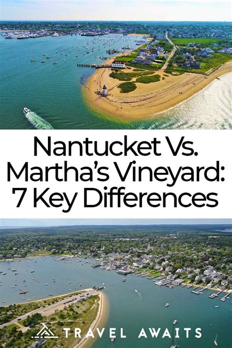 Marthas Vineyard Vs Nantucket 9 Key Differences You Must Know