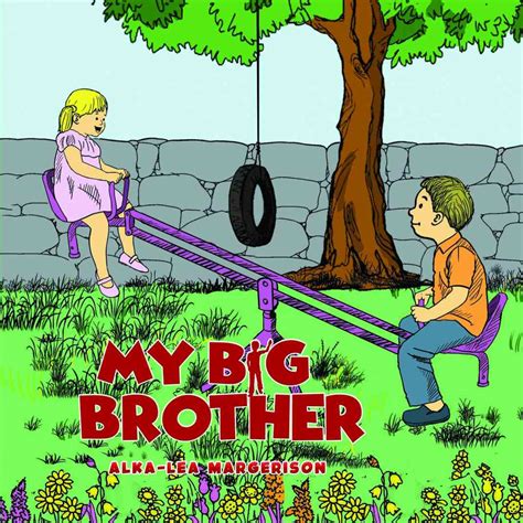 My Big Brother Book Austin Macauley Publishers
