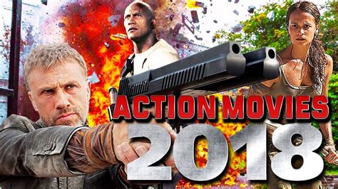 15 Best Action Movies 2018 Ke