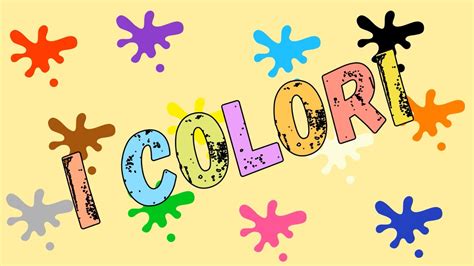 Impariamo I Colori Impariamo Insieme I Colori Per Bambini Youtube