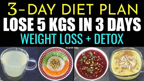 3 Day Diet Plan For Weight Loss Lose 5 Kgs In 3 Days Weight Loss