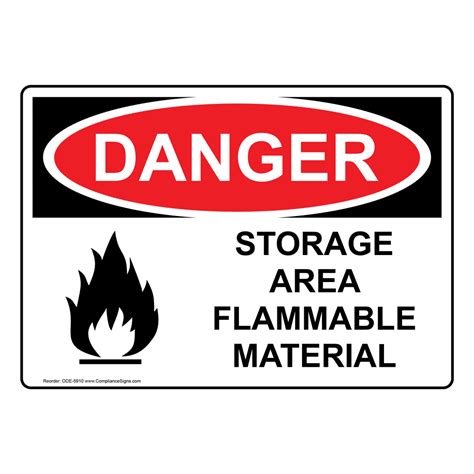 OSHA DANGER Storage Area Flammable Material Sign ODE 5910 Flammable