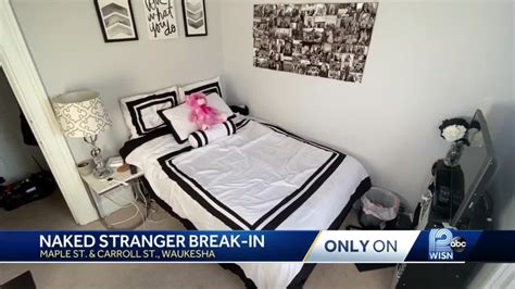 Woman Finds Naked Intruder Sleeping In Her Bed Youtube
