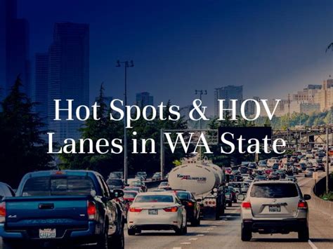 High Occupancy Vehicle Hov Lanes In Washington State
