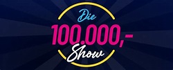 Bei der neuen „100.000 Mark Show“ kann „erheblich mehr“ als 100.000 ...