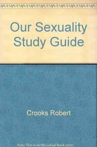 Our Sexuality By Crooks Baur Abebooks