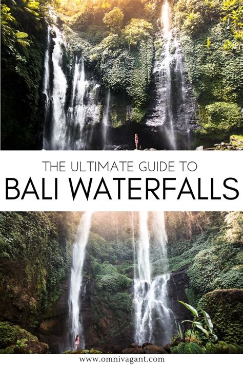 The Ultimate Bali Waterfalls Guide Balis Best Waterfalls
