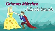 Grimms Märchen: Allerleirauh - YouTube