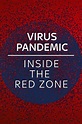 Coronavirus – Into The Red Zone (película) - Tráiler. resumen, reparto ...