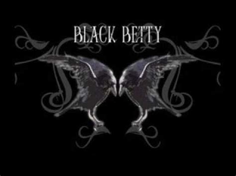 Black Betty Youtube