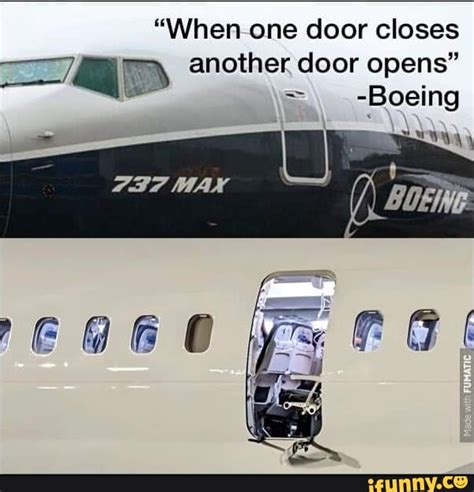 When One Door Closes Another Door Opens Pp ~ Boeing Wan Ifunny
