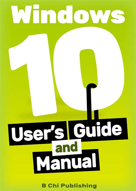 Windows 10 Manual And Windows 10 User Guide Windows 10