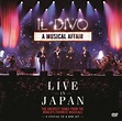 A Musical Affair - Live In Japan, Il Divo | Muziek | bol